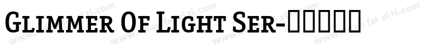 Glimmer Of Light Ser字体转换